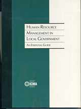 9780873261647-087326164X-Human Resource Management in Local Government: An Essential Guide