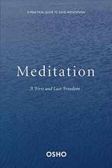 9780312336639-0312336632-Meditation: A First and Last Freedom