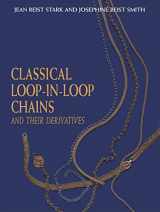 9780412078811-0412078813-Classical Loop-in-Loop Chains: And Their Derivatives