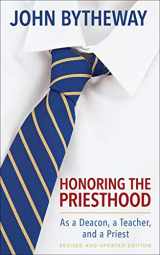 9781629725598-1629725595-Honoring the Priesthood As a Deacon, A Teacher, and a Priest
