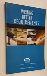 9780536268068-0536268061-Writing Better Requirements (Custom Ed. for ASPE Technology)