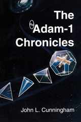9780595002740-0595002749-The Adam-1 Chronicles