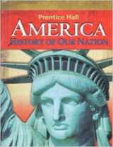 9780133652437-0133652432-Prentice Hall America, History of Our Nation