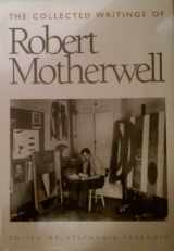 9780195077001-0195077008-The Collected Writings of Robert Motherwell