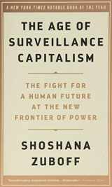 9781541758001-1541758005-The Age of Surveillance Capitalism: The Fight for a Human Future at the New Frontier of Power
