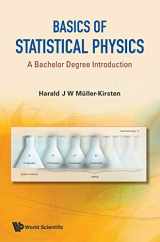 9789814287227-9814287229-BASICS OF STATISTICAL PHYSICS: A BACHELOR DEGREE INTRODUCTION
