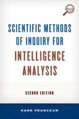 9781442224322-1442224320-Scientific Methods of Inquiry for Intelligence Analysis (Security and Professional Intelligence Education Series)