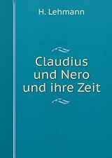 9785519217798-5519217793-Claudius und Nero und ihre Zeit (German Edition)
