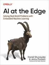 9781098120207-1098120205-AI at the Edge: Solving Real-World Problems with Embedded Machine Learning
