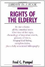 9780816071968-0816071969-Rights of the Elderly (Library in a Book)