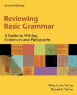 9780321396075-0321396073-Reviewing Basic Grammar: A Guide to Writing Sentences and Paragraphs (book alone) (7th Edition)
