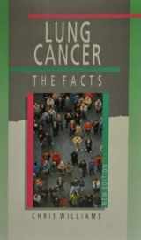 9780192622518-019262251X-Lung Cancer: The Facts (The ^AFacts Series)