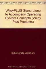 9780470280485-0470280484-WileyPLUS Stand-alone to Accompany Operating System Concepts (Wiley Plus Products)