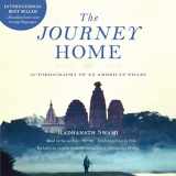9781608875221-1608875229-The Journey Home Audio Book: Autobiography of an American Swami