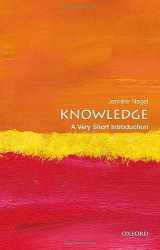9780199661268-019966126X-Knowledge: A Very Short Introduction (Very Short Introductions)