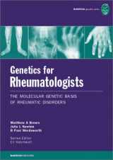 9781901346312-1901346315-Genetics for Rheumatologists: The molecular genetic basis of rheumatological disorders
