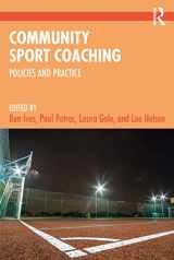 9780367746780-0367746786-Community Sport Coaching: Policies and Practice