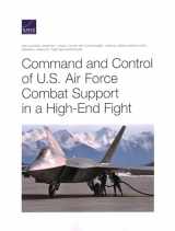 9781977406651-1977406653-Command and Control of U.S. Air Force Combat Support in a High-End Fight