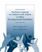 9780981835655-0981835651-Teaching Language to Children With Autism or Other Developmental Disabilities