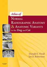 9781437701784-1437701787-Atlas of Normal Radiographic Anatomy and Anatomic Variants in the Dog and Cat