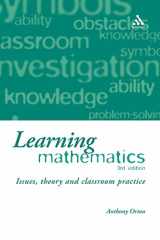 9780826471130-0826471137-Learning Mathematics: Issues, Theory and Classroom Practice