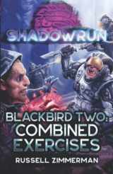 9781638611103-1638611106-Shadowrun: Blackbird Two: Combined Exercises
