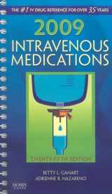 9780323045544-0323045545-2009 Intravenous Medications: A Handbook for Nurses and Health Professionals