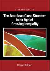 9781412954143-1412954142-The American Class Structure in an Age of Growing Inequality