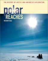 9780898868739-0898868734-Polar Reaches: The History of Arctic and Antarctic Exploration
