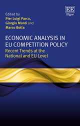 9781800370180-1800370180-Economic Analysis in EU Competition Policy: Recent Trends at the National and EU Level