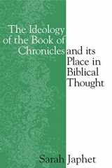 9781575061597-1575061597-The Ideology of the Book of Chronicles and Its Place in Biblical Thought