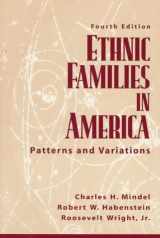 9780135313282-0135313287-Ethnic Families in America: Patterns and Variations (4th Edition)