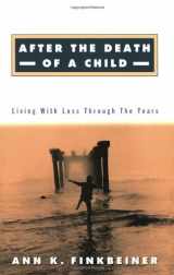9780801859144-080185914X-After the Death of a Child: Living with Loss through the Years