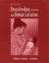 9780763708290-0763708291-Study Guide for Breastfeeding and Human Lactation