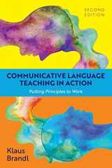9781793533265-1793533261-Communicative Language Teaching in Action: Putting Principles to Work