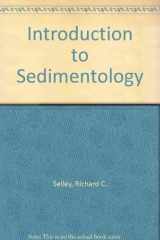 9780126363562-0126363560-An introduction to sedimentology