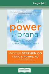 9780369304599-0369304594-The Power of Prana: Breathe Your Way to Health and Vitality (16pt Large Print Edition)