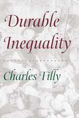 9780520221703-0520221702-Durable Inequality (Irene Flecknoe Ross Lecture)