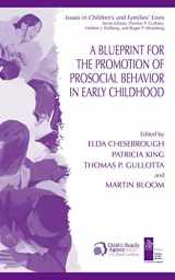 9780306481864-0306481863-A Blueprint for the Promotion of Pro-Social Behavior in Early Childhood (Issues in Children's and Families' Lives, 4)