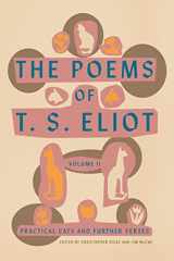 9780374235147-0374235147-The Poems of T. S. Eliot: Volume II: Practical Cats and Further Verses