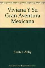 9780877204756-0877204756-Viviana y Su Gran Aventura Mexicana (Spanish Edition)