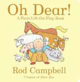 9781534443198-1534443193-Oh Dear!: A Farm Lift-the-Flap Book (Dear Zoo & Friends)