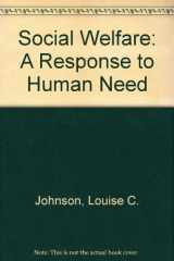 9780205106141-0205106145-Social Welfare: A Response to Human Need