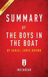 9781945251986-1945251980-Summary of The Boys in the Boat: by Daniel James Brown Includes Analysis