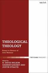 9780567682116-0567682110-Theological Theology: Essays in Honour of John Webster