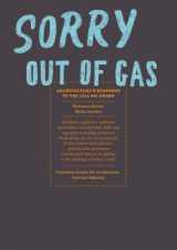 9788875701437-8875701431-Sorry, Out of Gas: Architecture's Response to the 1973 Oil Crisis