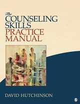 9781452216874-1452216878-The Counseling Skills Practice Manual