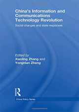 9780415462303-0415462304-China's Information and Communications Technology Revolution: Social changes and state responses (China Policy Series)