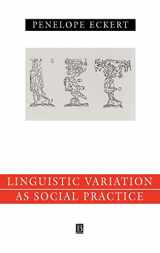 9780631186038-0631186034-Linguistic Variation as Social Practice (Language in Society)