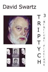 9780595471973-0595471978-Triptych: 3 Biblical Fictions